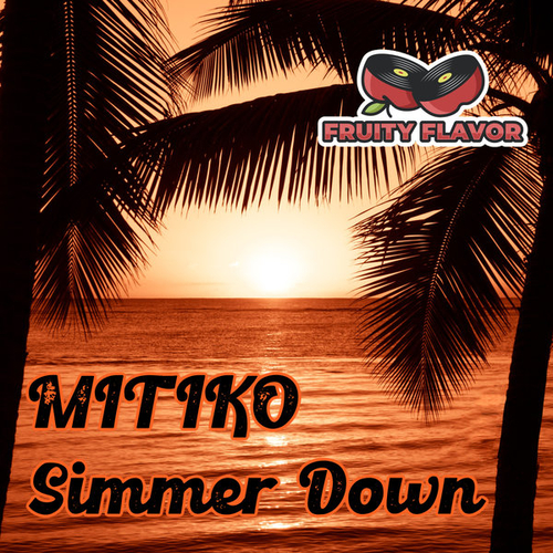 Mitiko - Simmer Down [FF116]